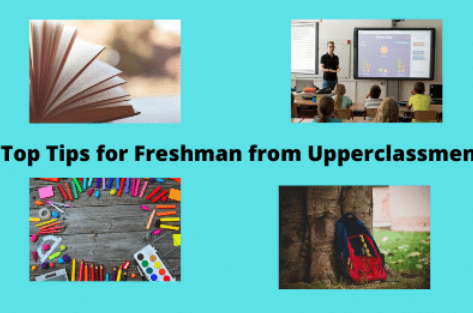 Top 6 Tips for Freshmen