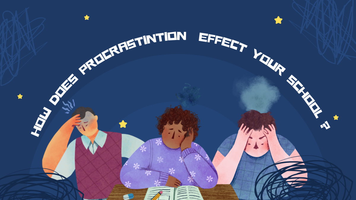 How Does Procrastination Affect Your School?